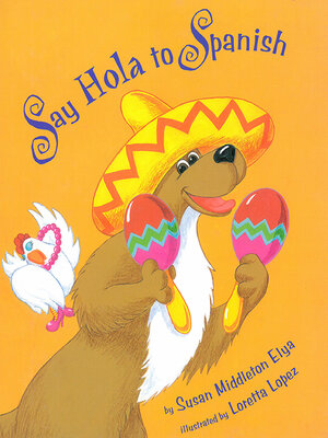 cover image of Say Hola to Spanish